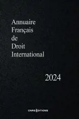 Annuaire français de droit international. Vol. 70. 2024
