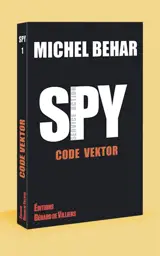 Spy. Vol. 1. Code Vektor