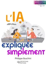 L'IA expliquée simplement