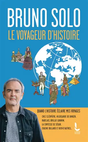 Le voyageur d'histoire