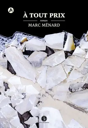 A tout prix
