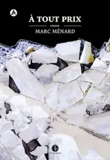A tout prix