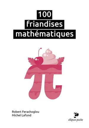 100 friandises mathématiques