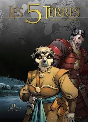 Les 5 terres, cycle 2, Lys. Vol. 16. Nulle part où aller