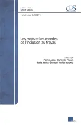 Les mots et les mondes de l'inclusion au travail : les travaux de l'AFDT
