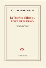 La tragédie d'Hamlet, prince du Danemark