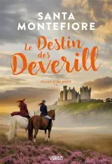 Filles d'Irlande. Vol. 4. Le destin des Deverill