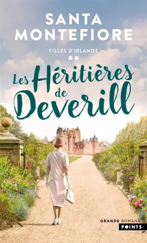 Filles d'Irlande. Vol. 2. Les héritières de Deverill