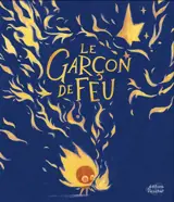 Le garçon de feu