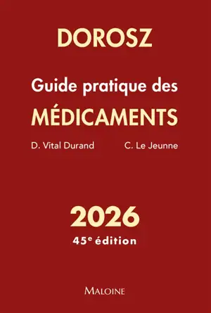 Guide pratique des médicaments : 2026