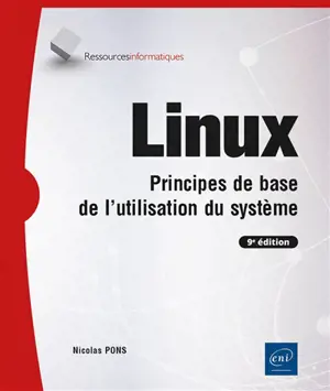 Linux : principes de base de l'utilisation du système