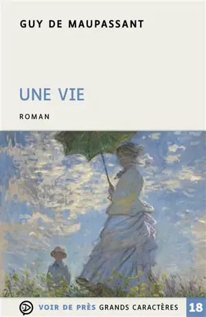 Une vie : l'humble vérité