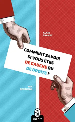 Comment savoir si vous êtes de gauche ou de droite ?