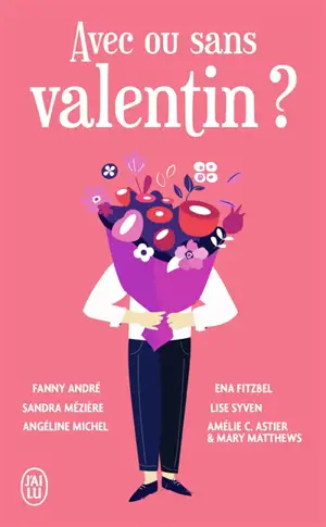 Avec ou sans Valentin ?