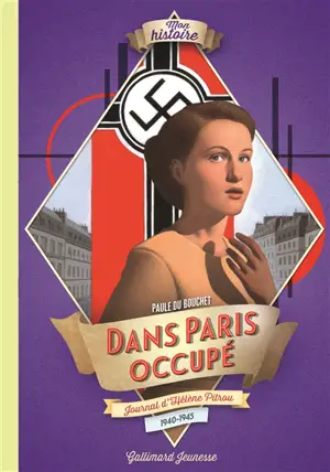 Dans Paris occupé : journal d'Hélène Pitrou, 1940-1945