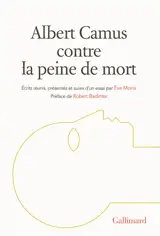Albert Camus contre la peine de mort