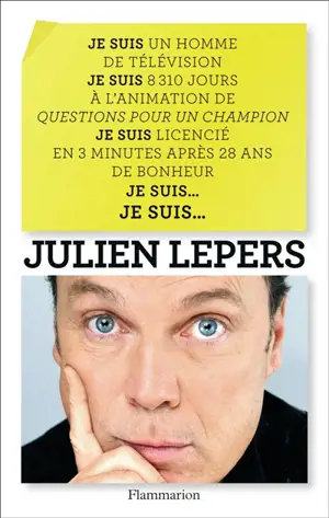 Je suis un homme de télévision, je suis...