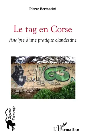 Le tag en Corse : analyse d'une pratique clandestine