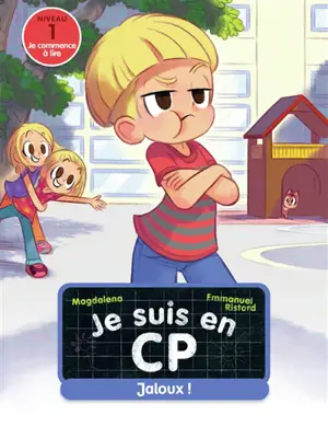 Je suis en CP. Vol. 29. Jaloux ! : niveau 1