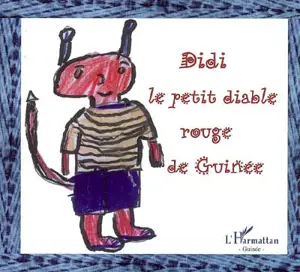 Didi, le petit diable rouge de Guinée