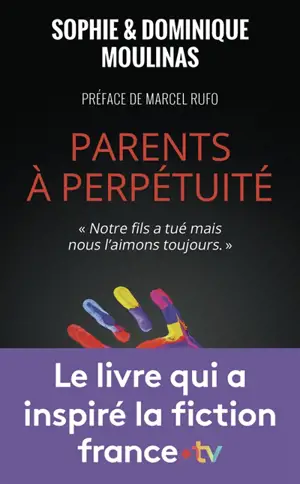 Parents à perpétuité