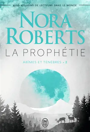 Abîmes et ténèbres. Vol. 2. La prophétie