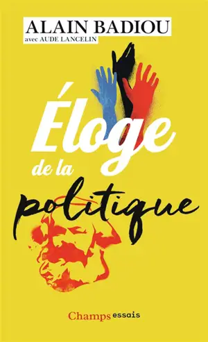 Eloge de la politique