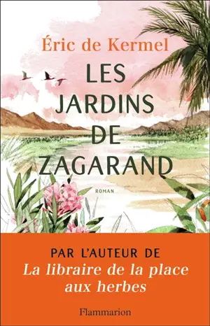 Les jardins de Zagarand