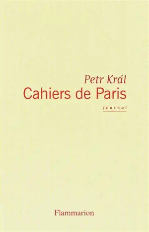 Cahiers de Paris : journal 1968-2006