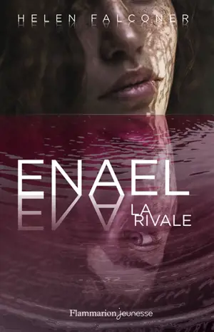 Enael. Vol. 2. La rivale