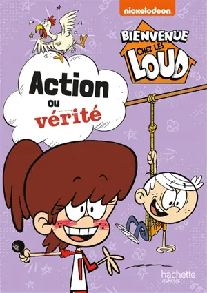 Bienvenue chez les Loud : action ou vérité