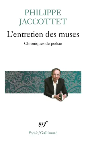 L'entretien des muses : chroniques de poésie