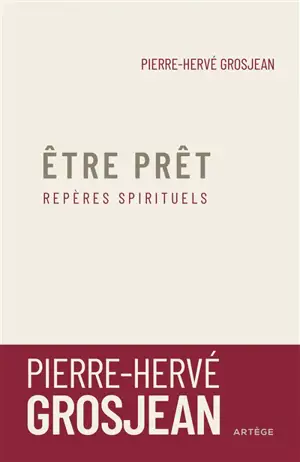 Etre prêt : repères spirituels