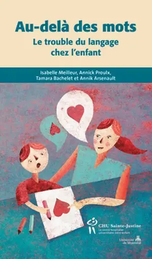 Au-delà des mots : le trouble du langage chez l'enfant