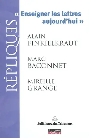 Enseigner les lettres aujourd'hui
