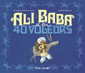 Ali Baba et les 40 voleurs