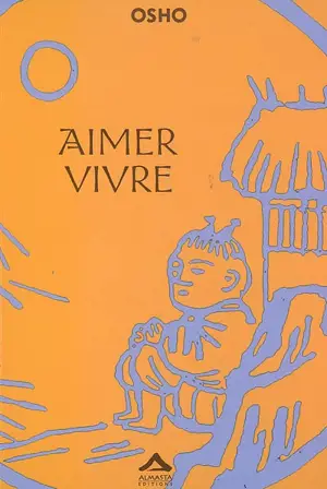 Aimer vivre