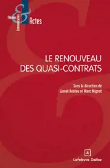 Le renouveau des quasi-contrats