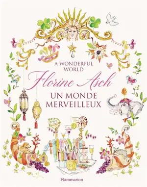 Un monde merveilleux. A wonderful world