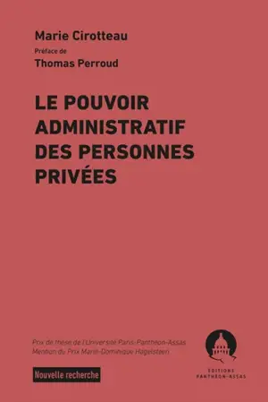 Le pouvoir administratif des personnes privées