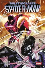 Miles Morales : Spider-Man. Vol. 6. Voyage au Wakanda