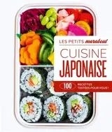 Cuisine japonaise : 100 recettes testées pour vous !