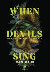 When devils sing. Quand chante le diable