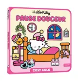 Hello Kitty : Pause douceur : Cosy Colo