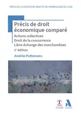 Précis de droit économique comparé : actions collectives, droit de la concurrence, libre-échange des marchandises