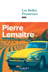 Les années glorieuses. Les belles promesses