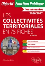 Les collectivités territoriales en 75 fiches : 2026-2027
