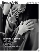 Jeanne Lanvin : l'art de créer, le génie d'entreprendre