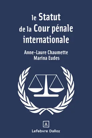 Le statut de la Cour pénale internationale