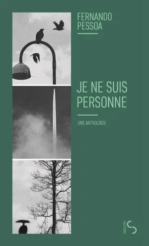 Je ne suis personne : une anthologie